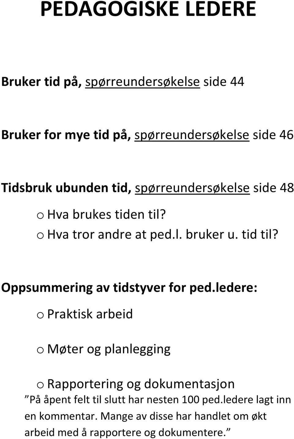 Oppsummering av tidstyver for ped.