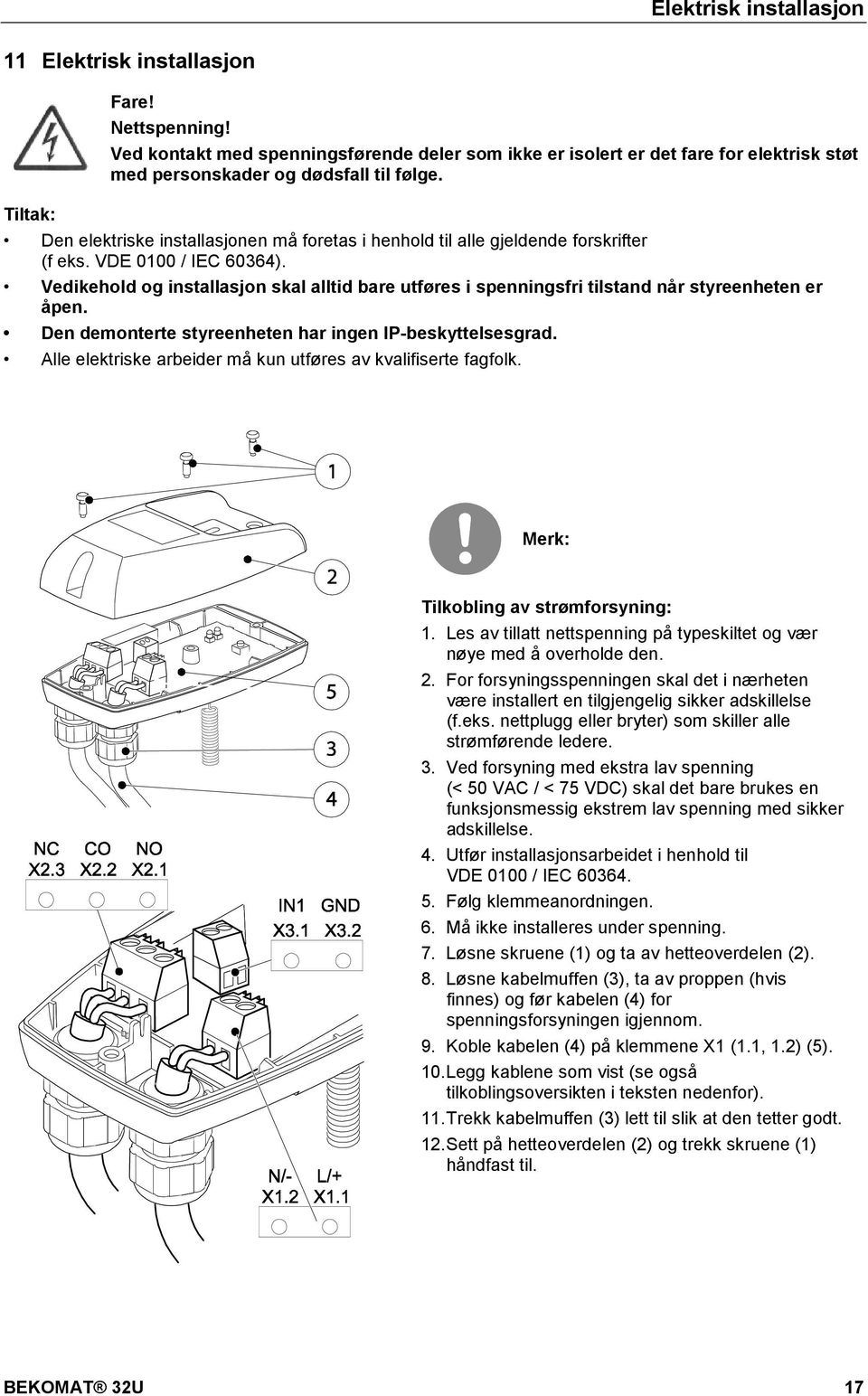 docx @ 38052 @ @ 1 Pos: 55 /Beko Technische Dokumentation/Installation/BEKOMAT/ElektrInstallation Hinweise BM32U/33U allg. @ 4\mod_1357728884079_4932.