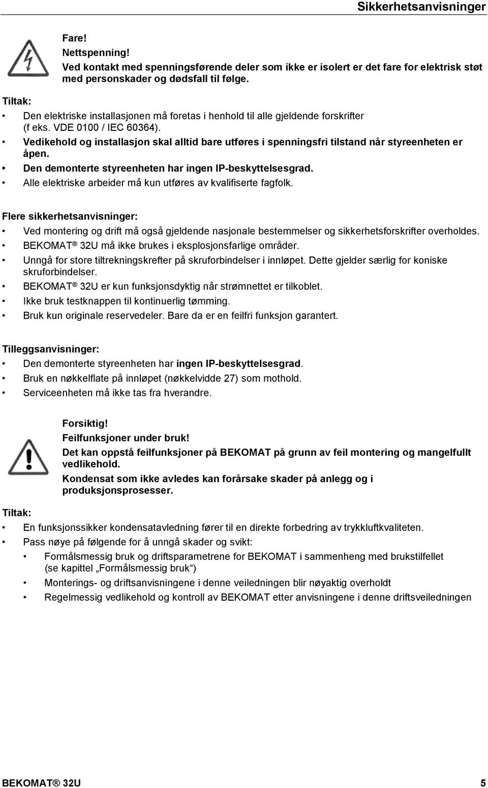 docx @ 38052 @ @ 1 Pos: 13 /Beko Technische Dokumentation/Sicher heit/sicherheitshinweise, weitere BM ( nicht Ex, nicht IF) @ 0\mod_1183616103770_4932.