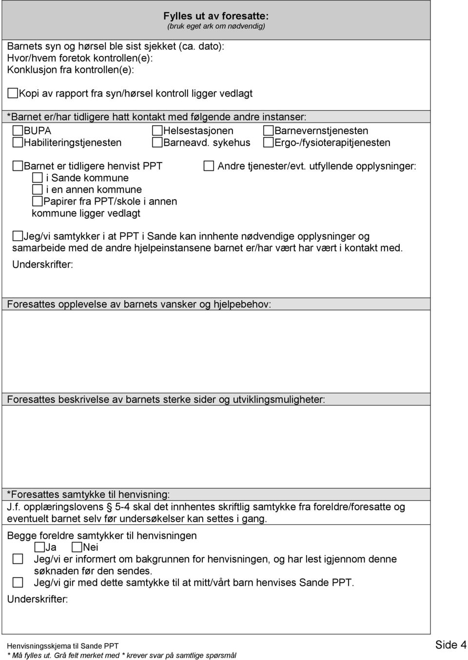 Helsestasjonen Barnevernstjenesten Habiliteringstjenesten Barneavd.