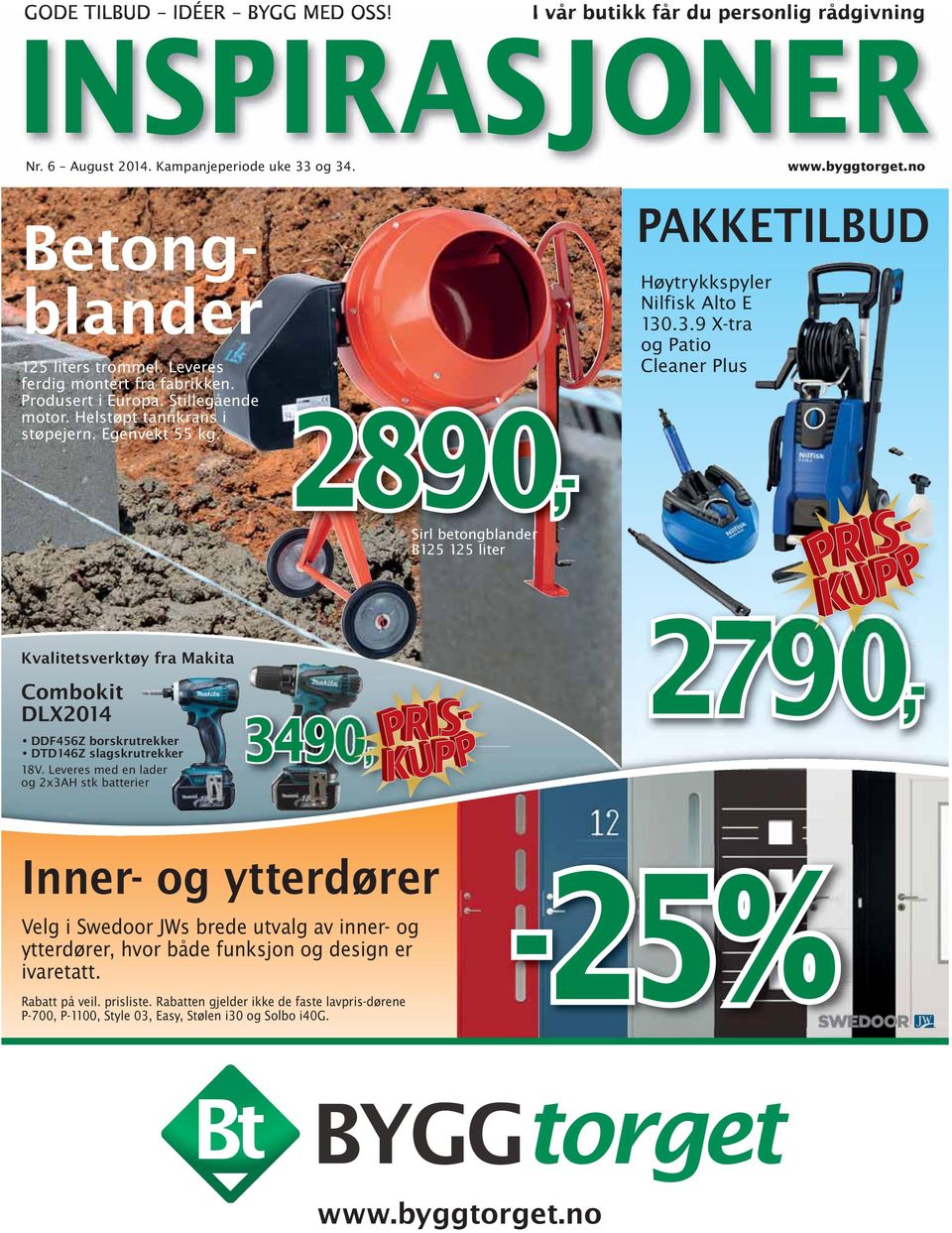 3490,- Sirl betongblander B125 125 liter PAKKETILBUD Høytrykkspyler Nilfisk Alto E 130.3.9 X-tra og Patio Cleaner Plus Kvalitetsverktøy fra Makita Combokit DLX2014 DDF456Z borskrutrekker DTD146Z slagskrutrekker 18V.