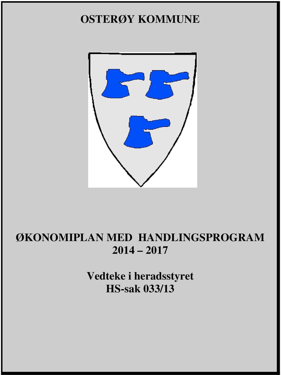 HANDLINGSPROGRAM 2014