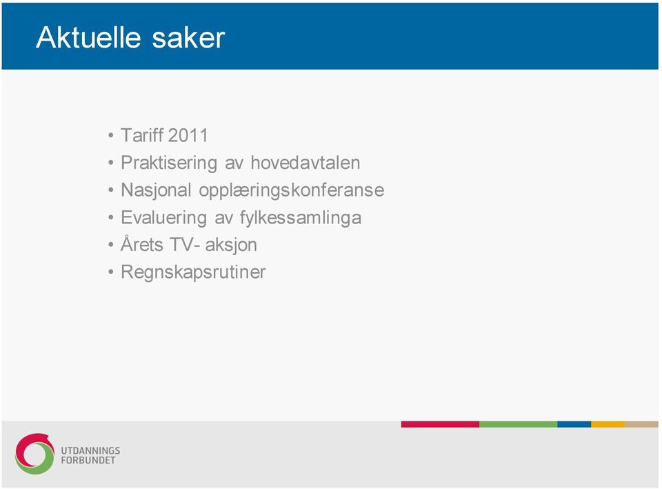 opplæringskonferanse Evaluering