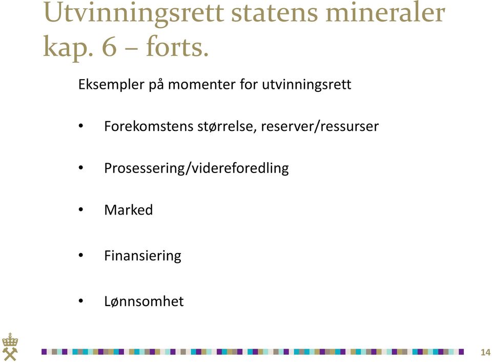 Forekomstens størrelse, reserver/ressurser