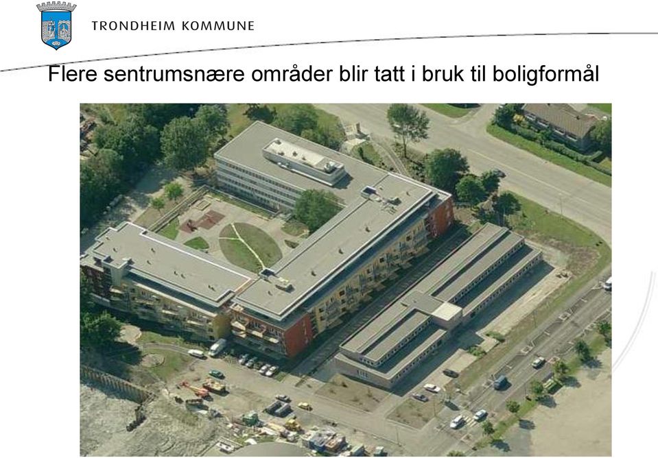 områder blir