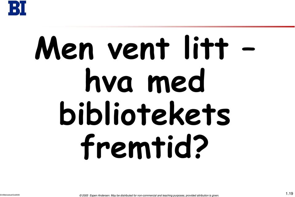 fremtid?