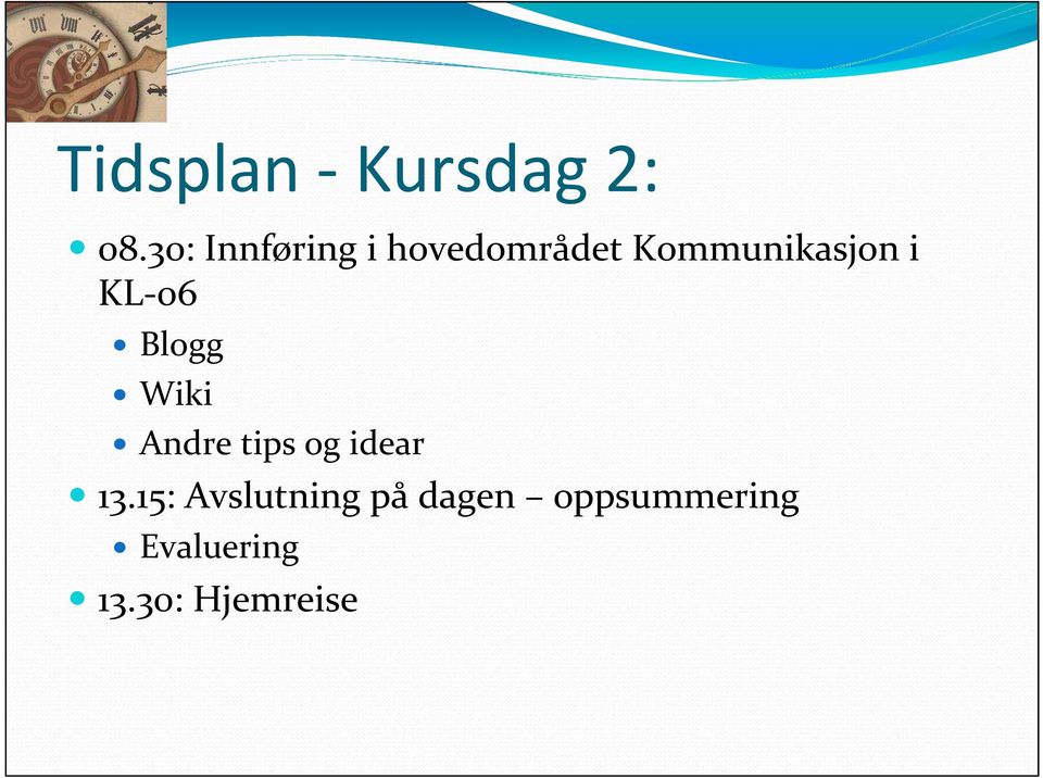 i KL-06 Blogg Wiki Andre tips og idear 13.