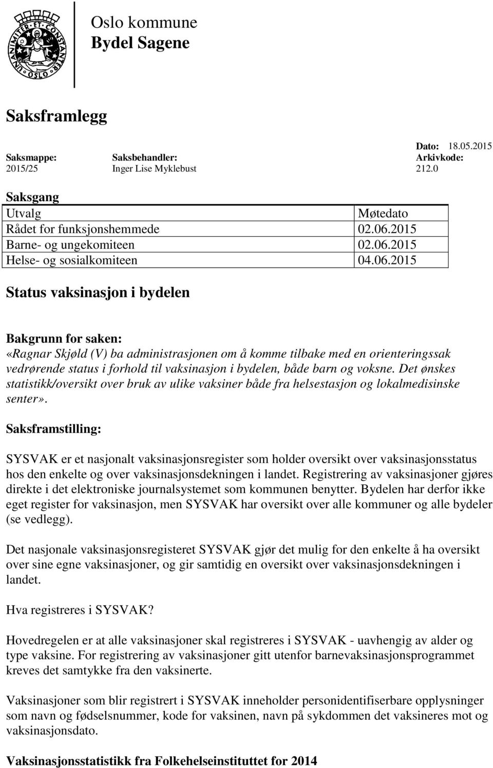 2015 Helse- og sosialkomiteen 04.06.