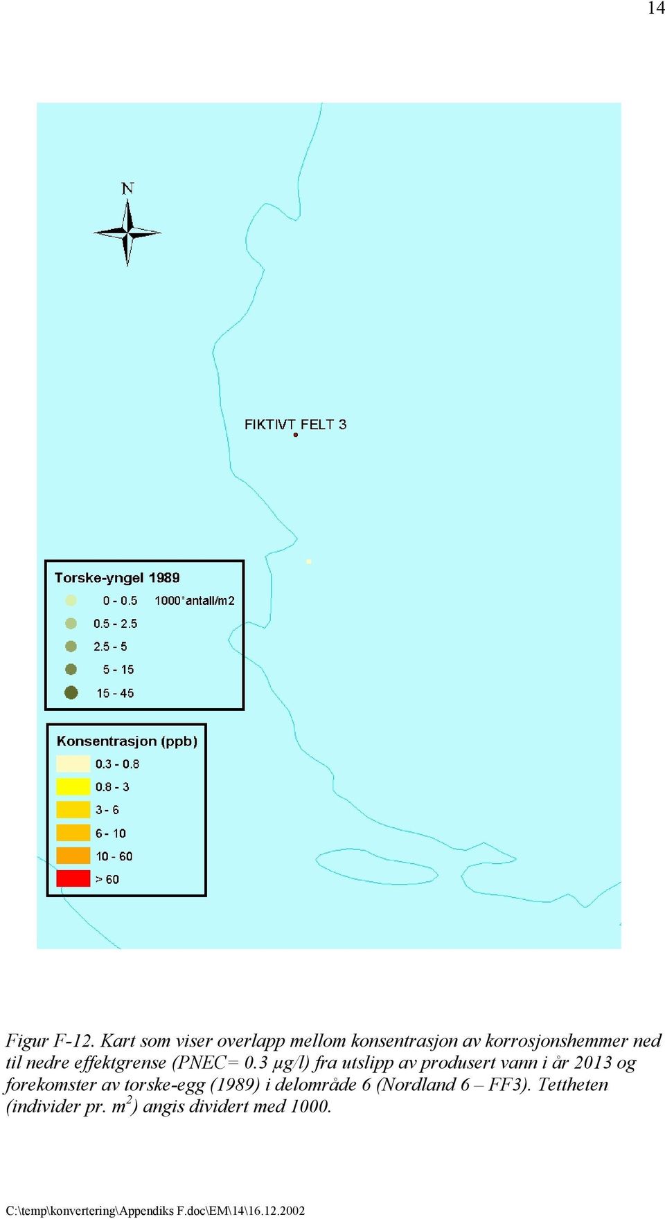 nedre effektgrense (PNEC= 0.