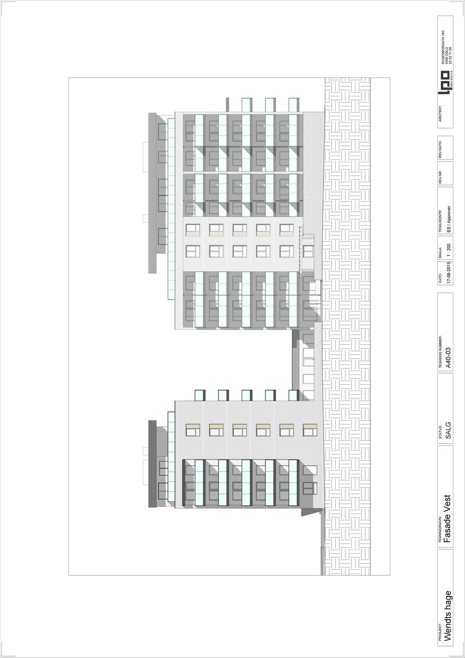 DATO: ARKITEKT: Wendts hage Fasade Vest SALG