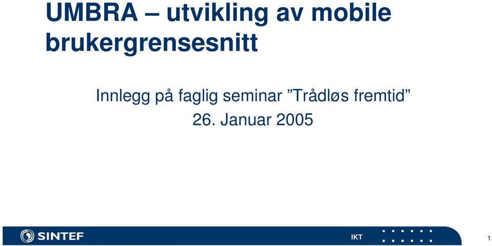 på faglig seminar Trådløs