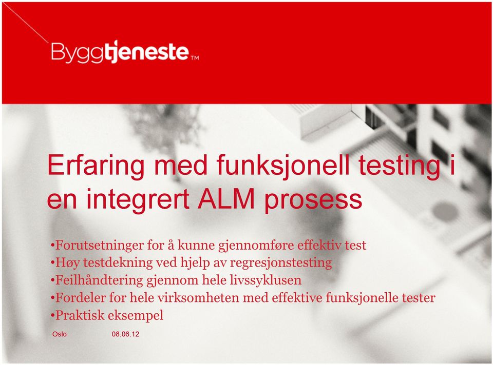 regresjonstesting Feilhåndtering gjennom hele livssyklusen Fordeler for