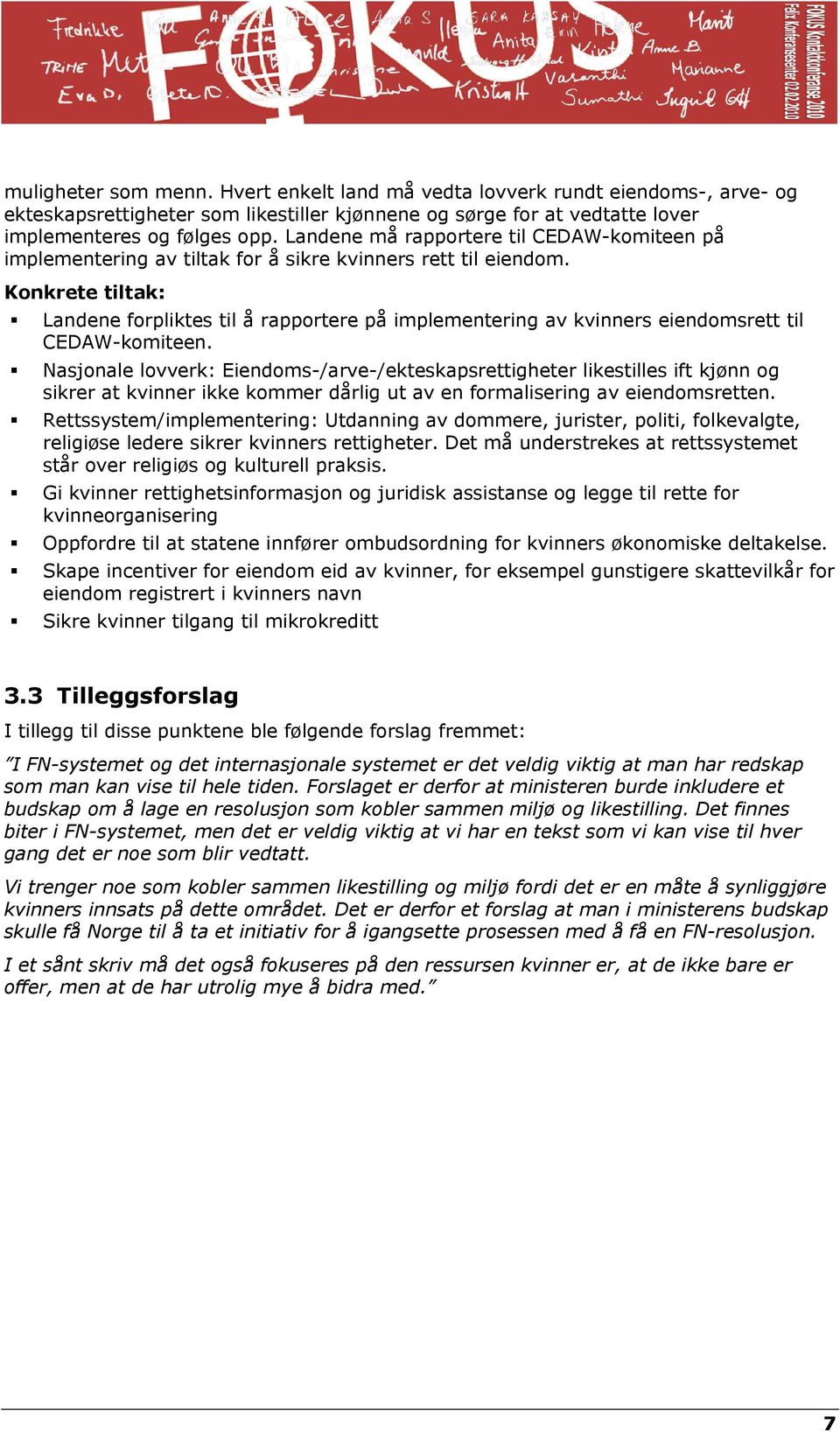 Landene forpliktes til å rapportere på implementering av kvinners eiendomsrett til CEDAW-komiteen.