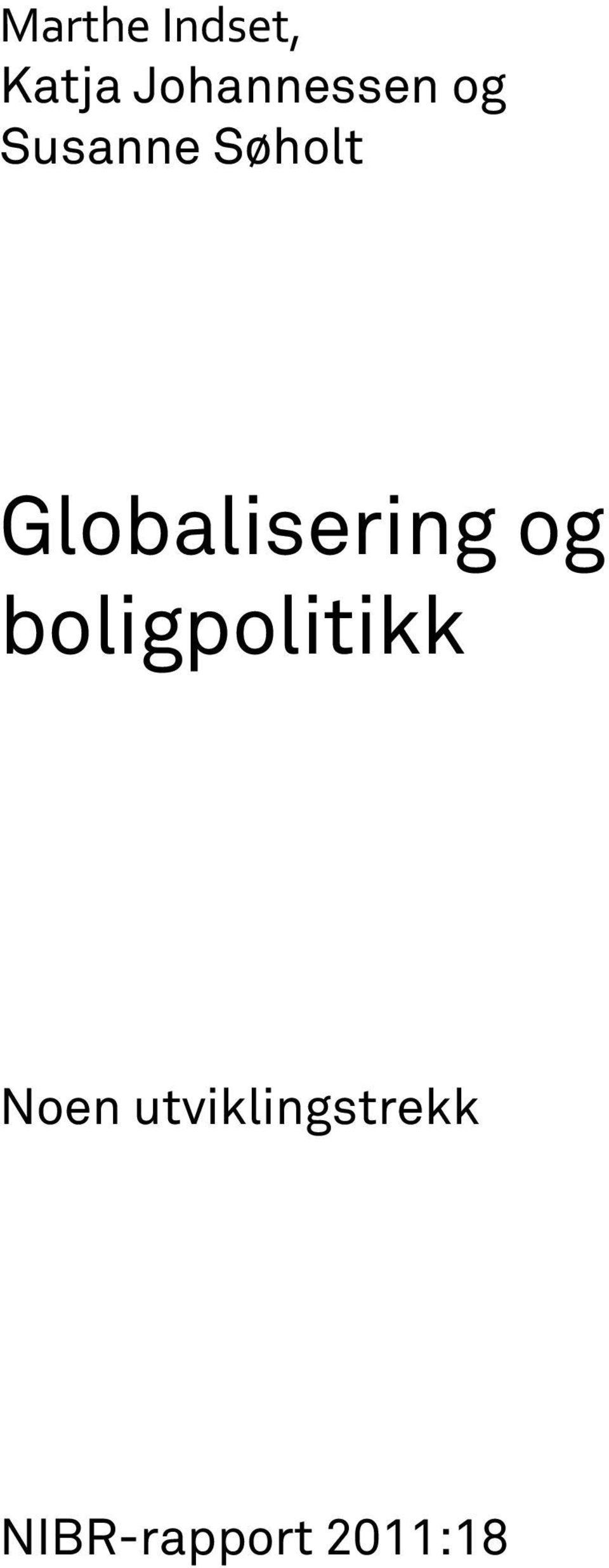 Globalisering og boligpolitikk