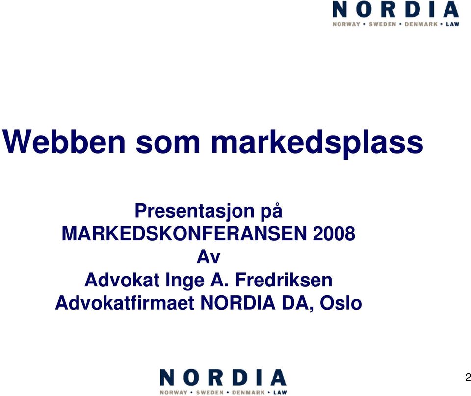 MARKEDSKONFERANSEN 2008 Av