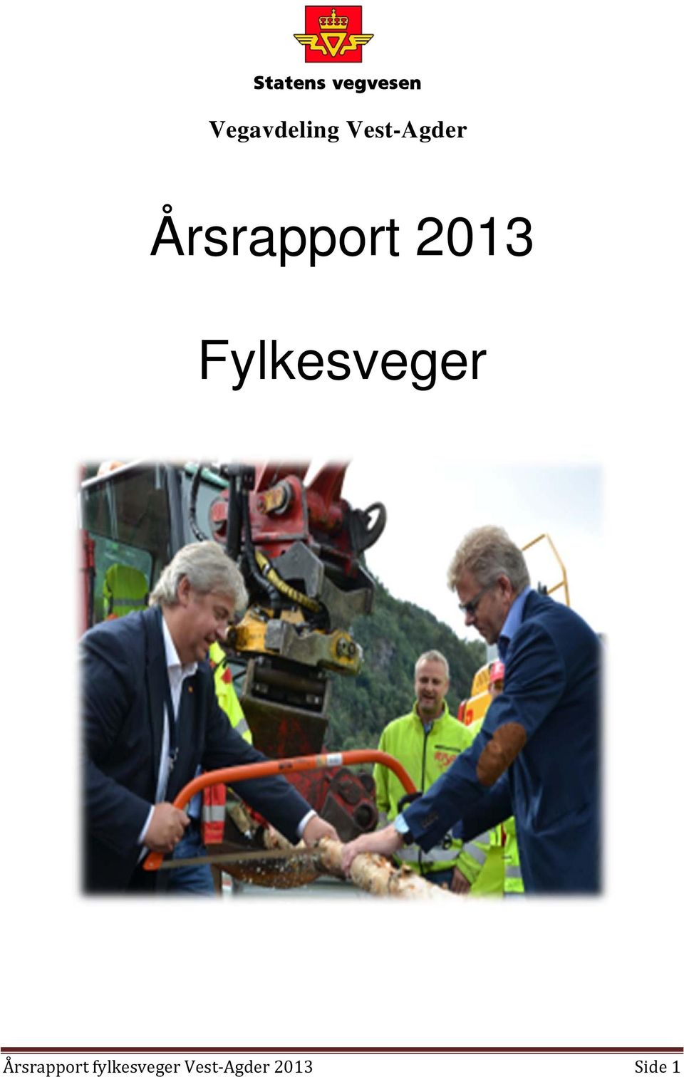 Fylkesveger Årsrapport