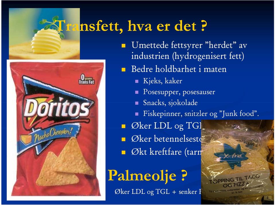 maten Kjeks, kaker Posesupper, posesauser Snacks, sjokolade Fiskepinner,