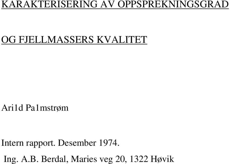 Pamstrøm Intern rapport.