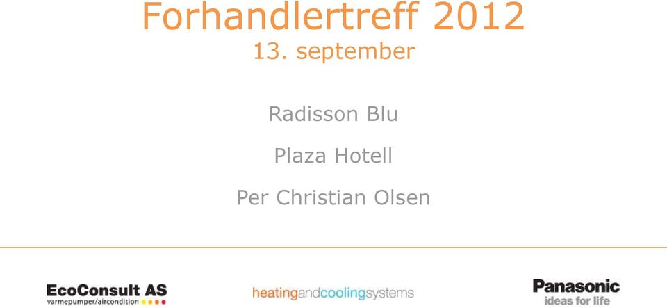 september Radisson