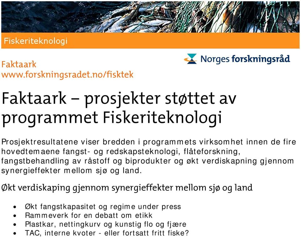 synergieffekter mellom sjø og land.