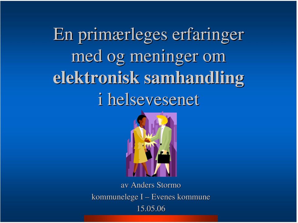 samhandling i helsevesenet av Anders