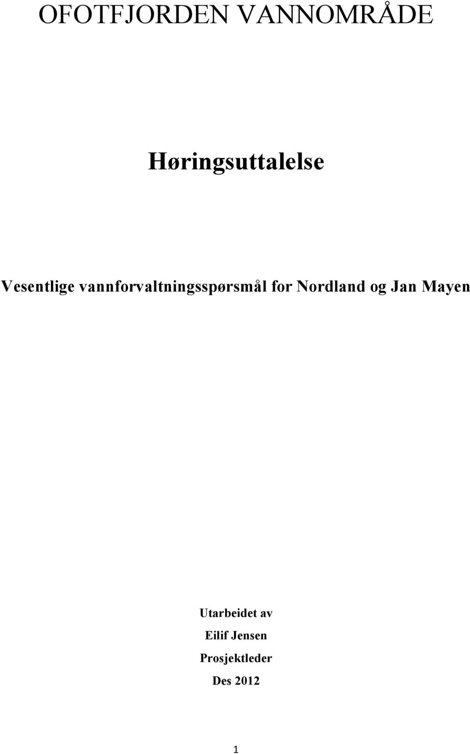 vannforvaltningsspørsmål for Nordland
