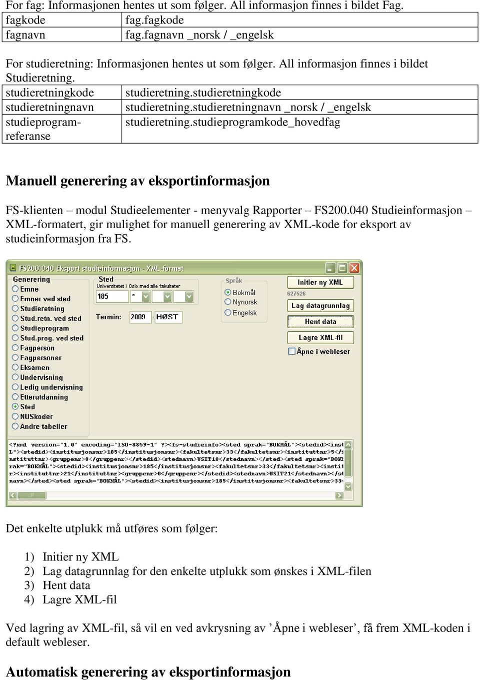 studieretningnavn _norsk / _engelsk studieprogramreferanse studieretning.