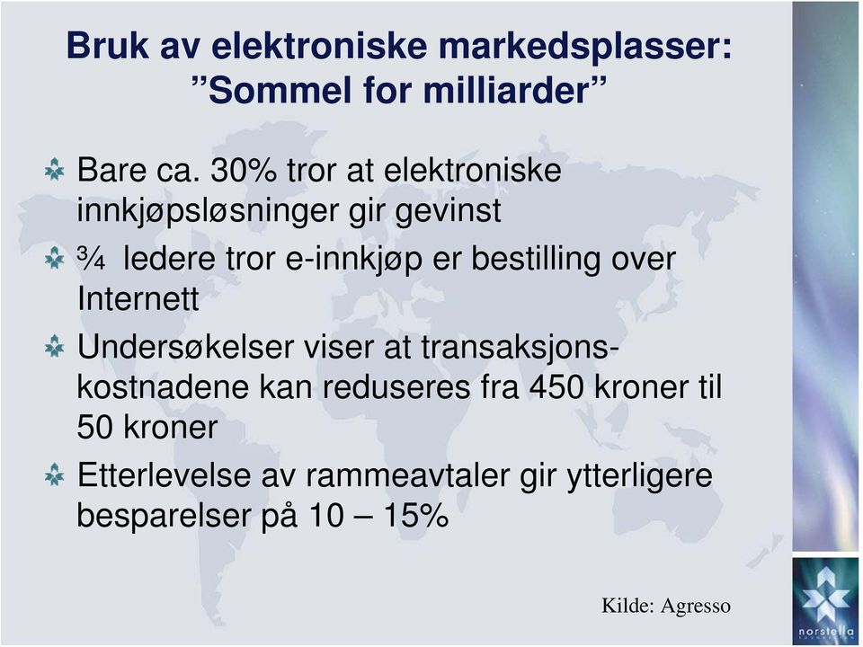 bestilling over Internett Undersøkelser viser at transaksjonskostnadene kan reduseres