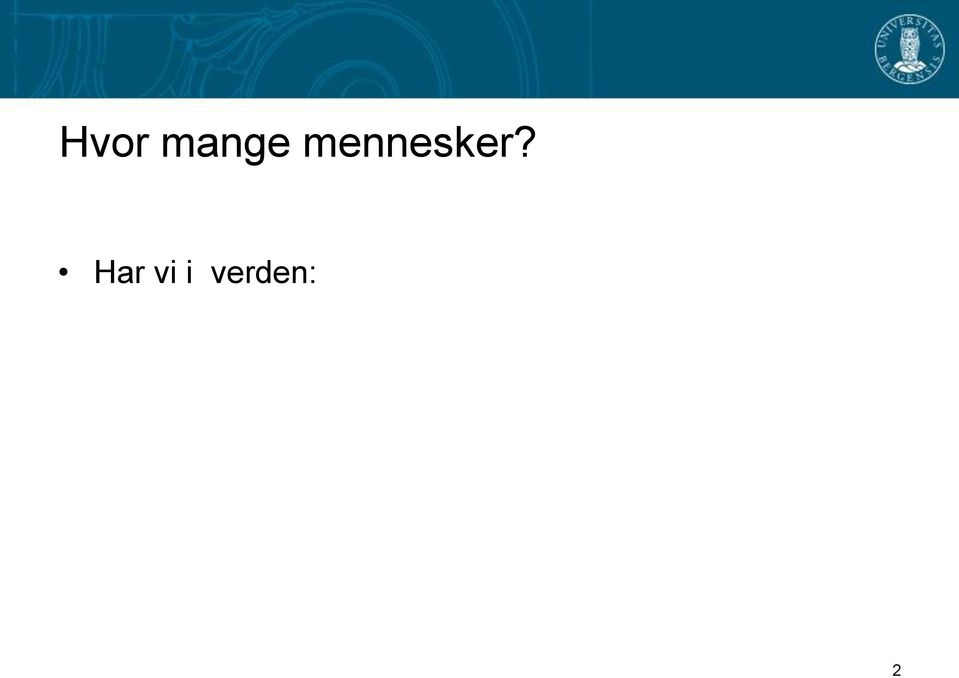 mennesker?