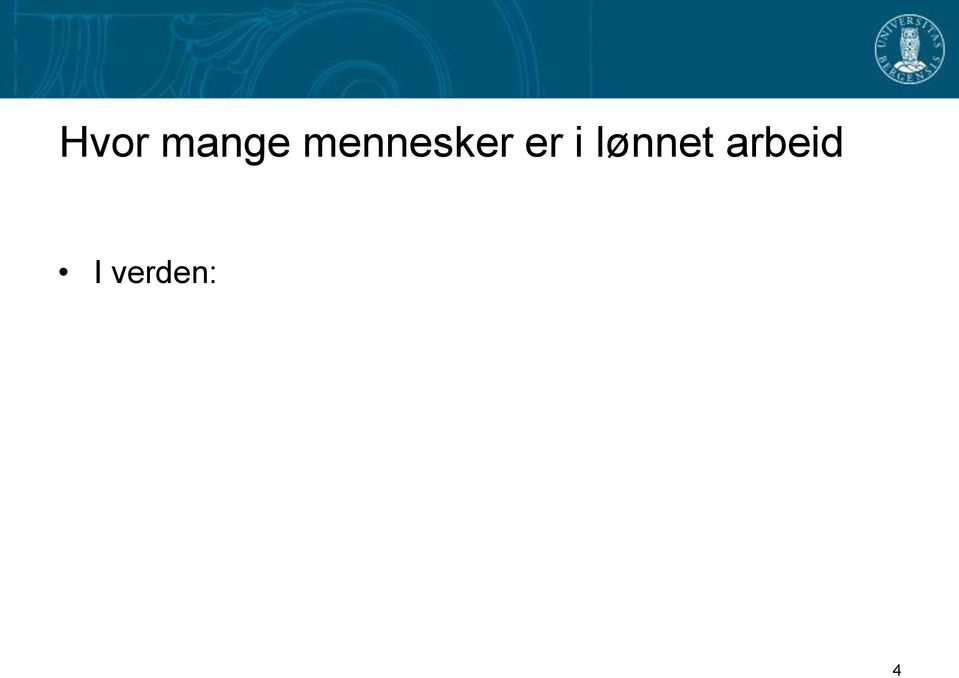 i lønnet