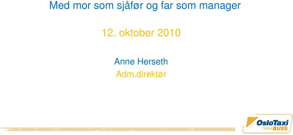 ktber 2010 Anne