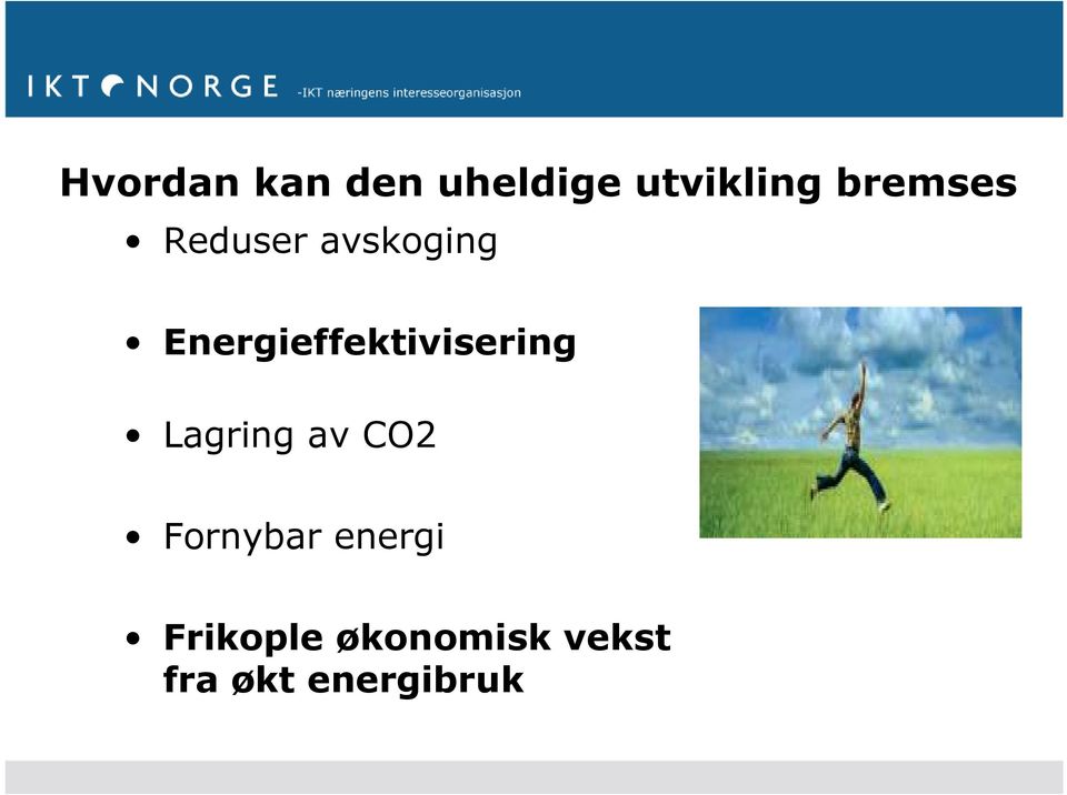 Energieffektivisering Lagring av CO2