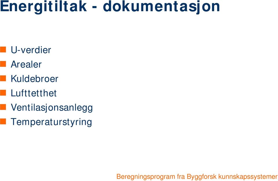 Ventilasjonsanlegg Temperaturstyring