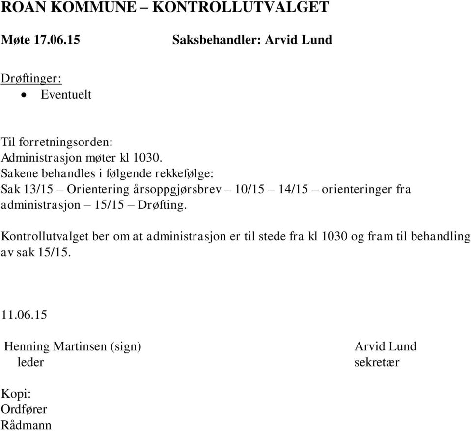 orienteringer fra administrasjon 15/15 Drøfting.