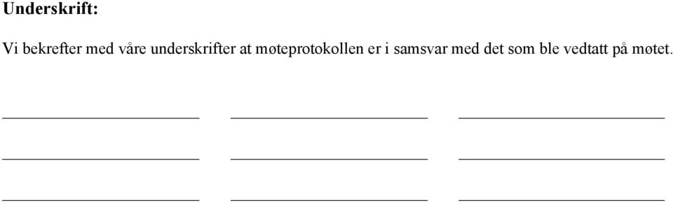 møteprotokollen er i samsvar