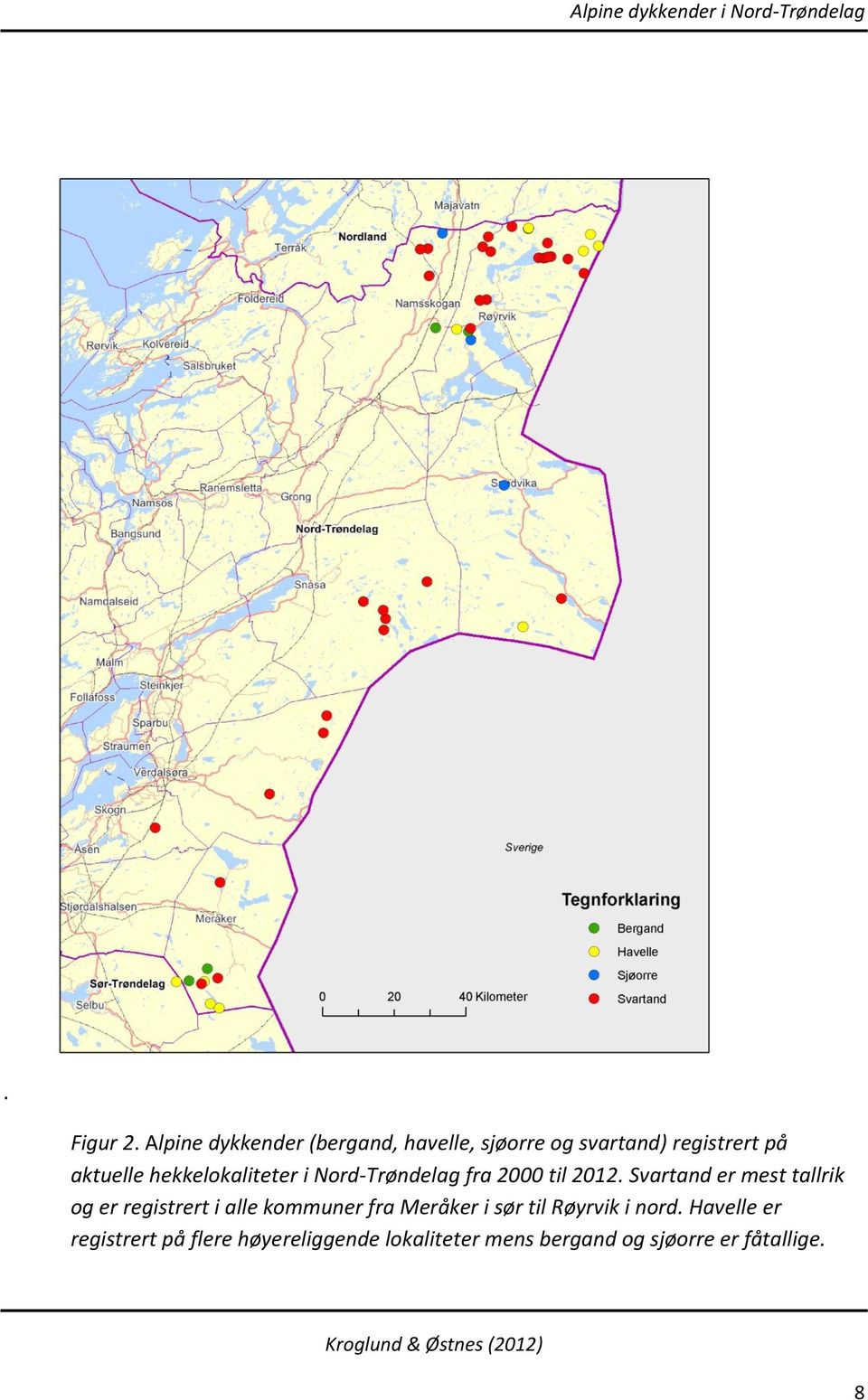 hekkelokaliteter i Nord-Trøndelag fra 2000 til 2012.