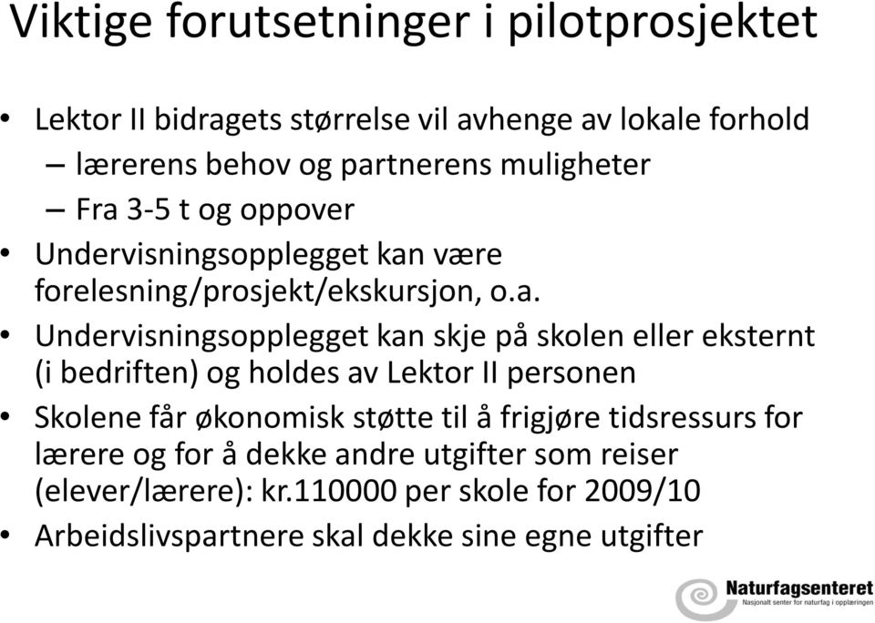 3-5 t og oppover Undervisningsopplegget kan