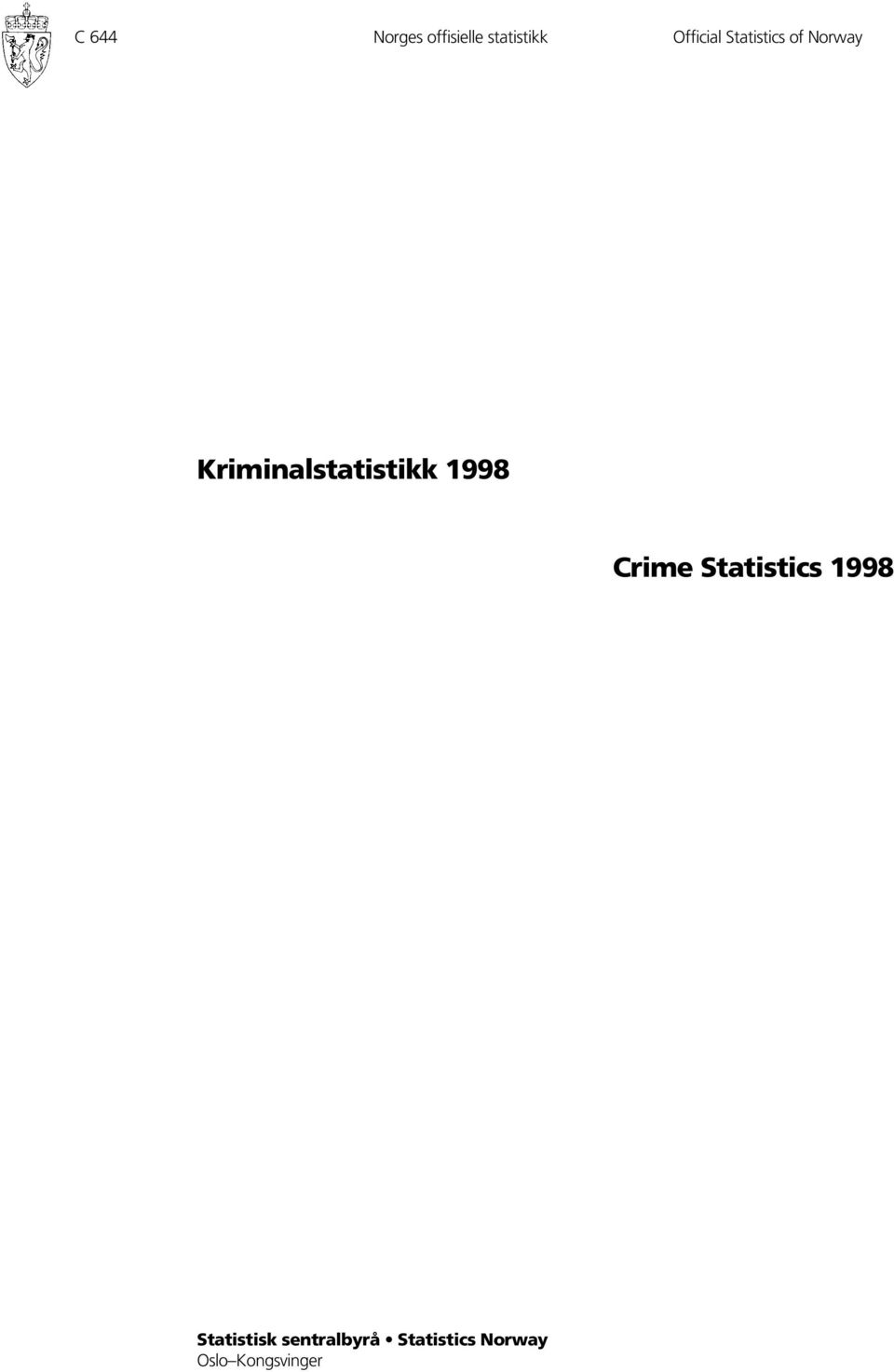 Kriminalstatistikk 1998 Crime Statistics