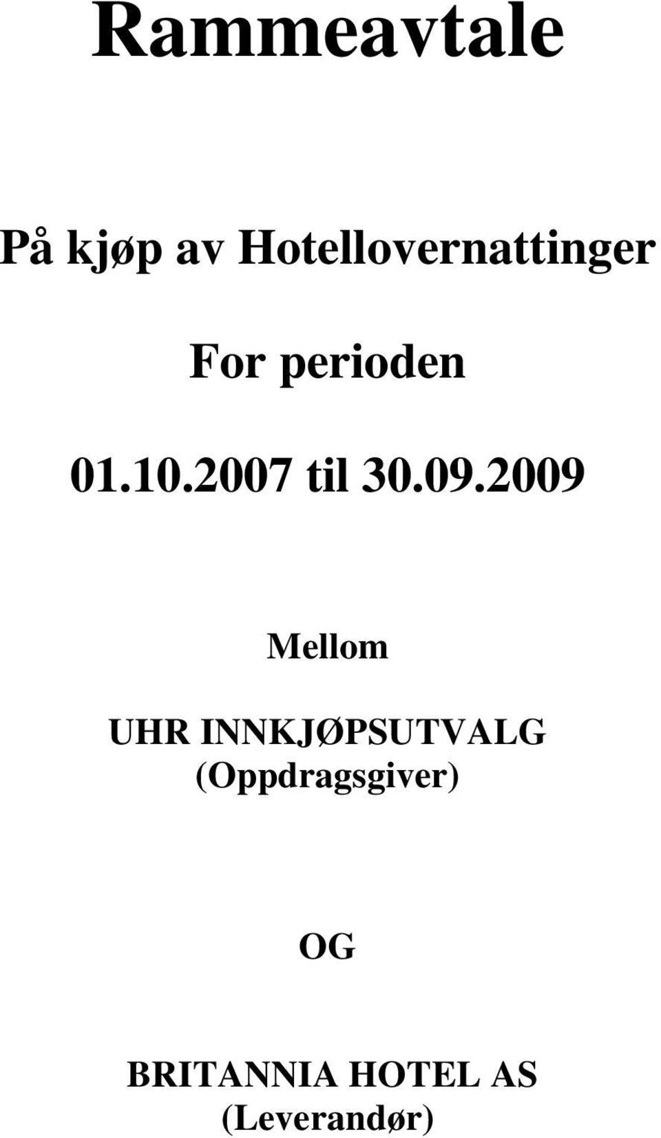 2007 til 30.09.