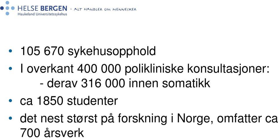 innen somatikk ca 1850 studenter det nest