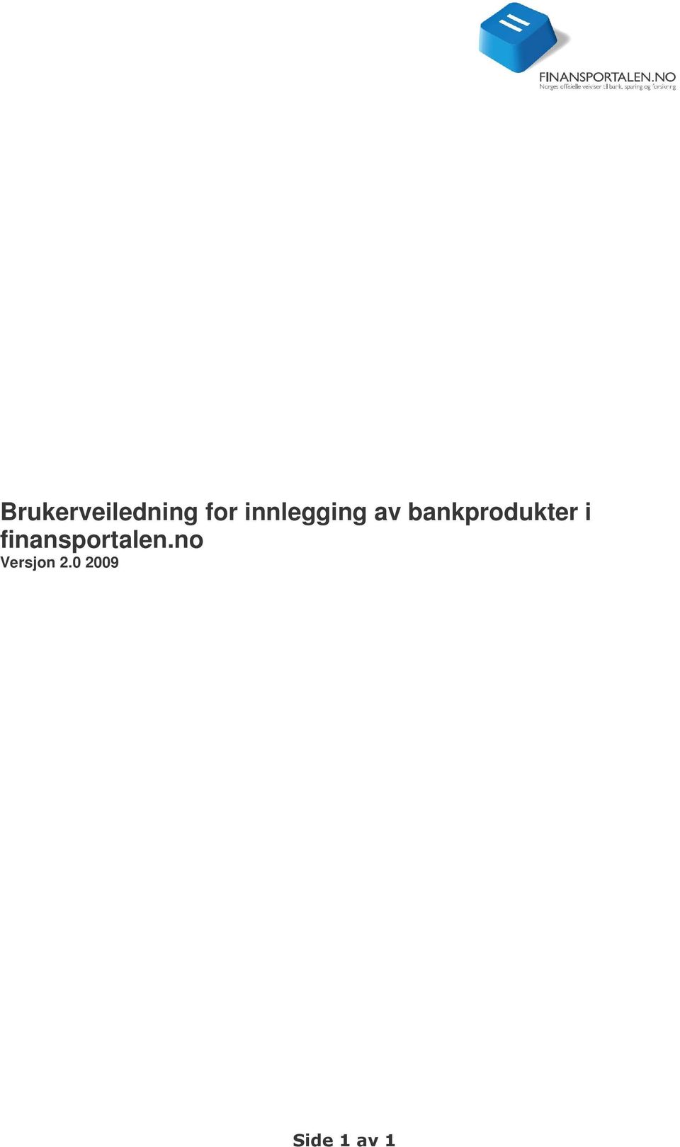 bankprodukter i