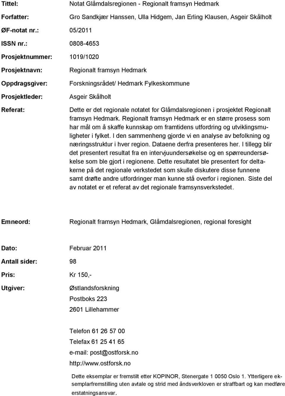 notatet for Glåmdalsregionen i prosjektet Regionalt framsyn Hedmark.