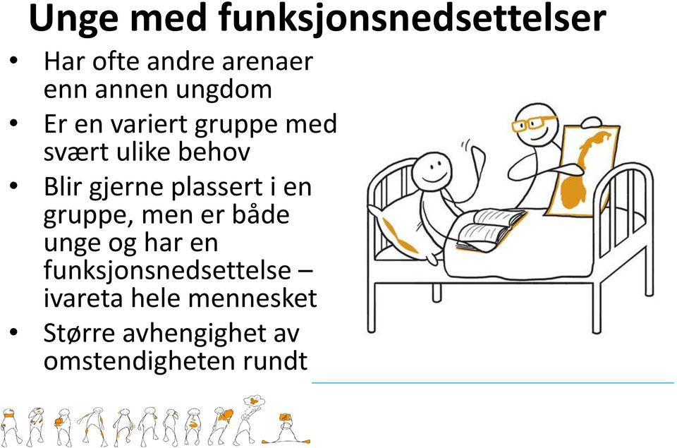 plassert i en gruppe, men er både unge og har en