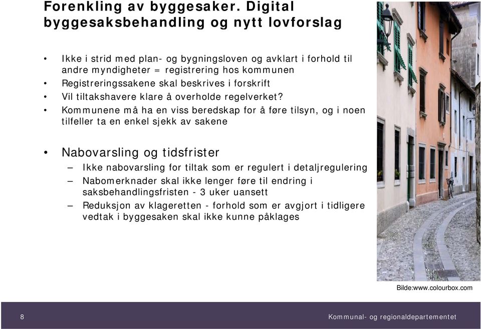 Registreringssakene skal beskrives i forskrift Vil tiltakshavere klare å overholde regelverket?