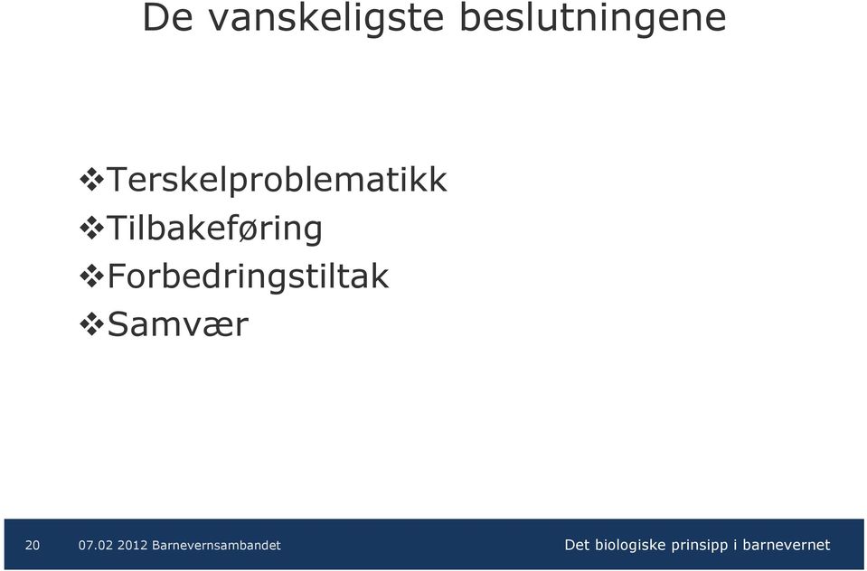 Terskelproblematikk