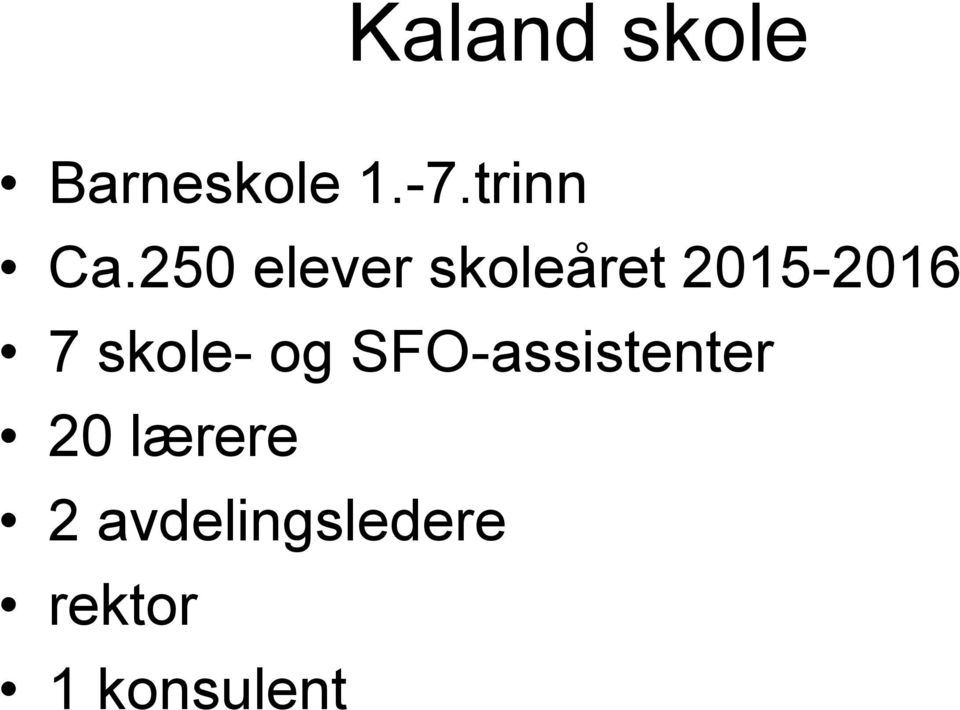 250 elever skoleåret 2015-2016 7