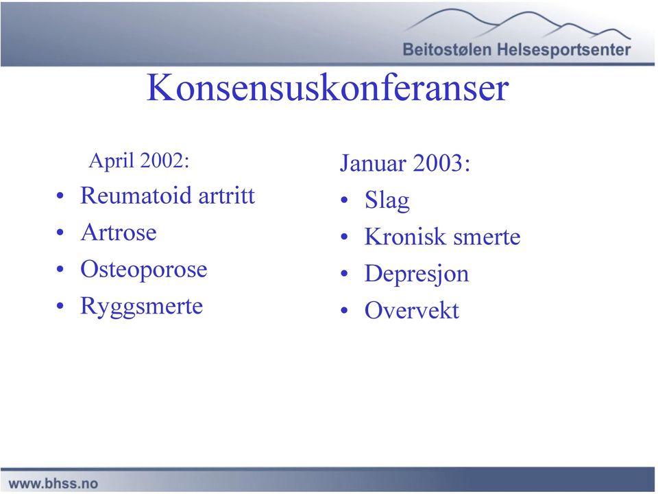 Osteoporose Ryggsmerte Januar