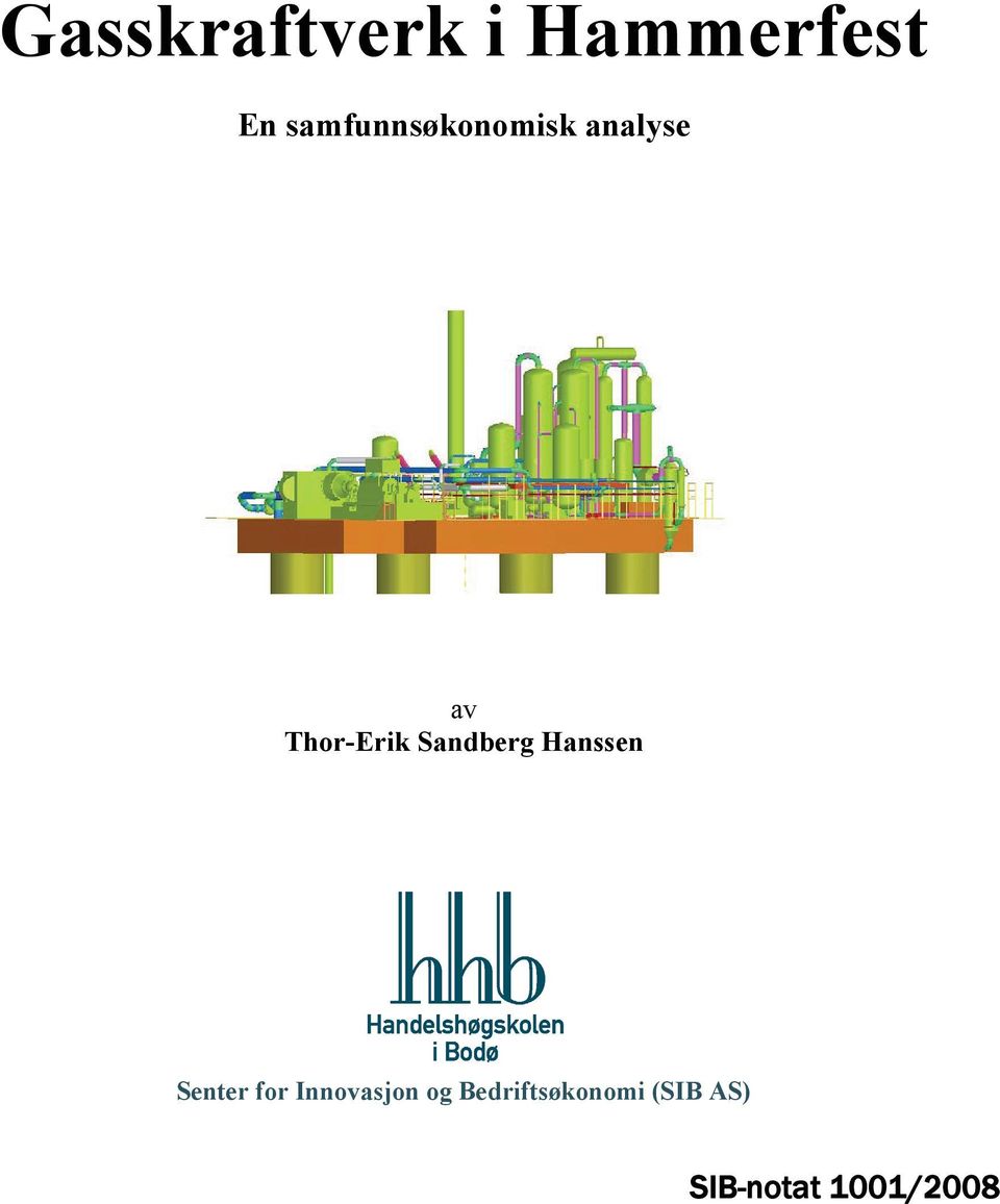 Sandberg Hanssen Senter for Innovasjon