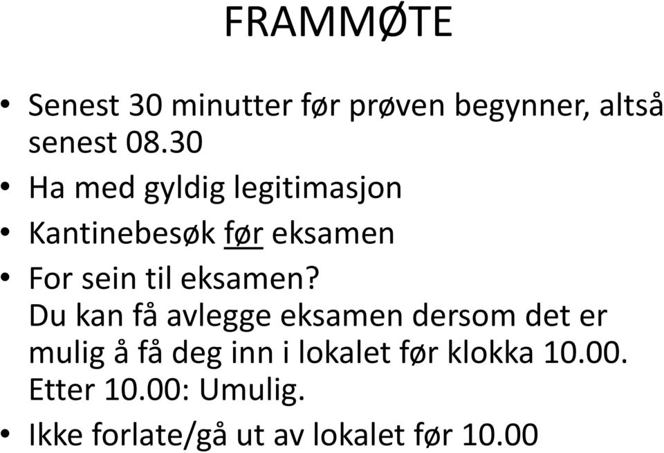 eksamen?