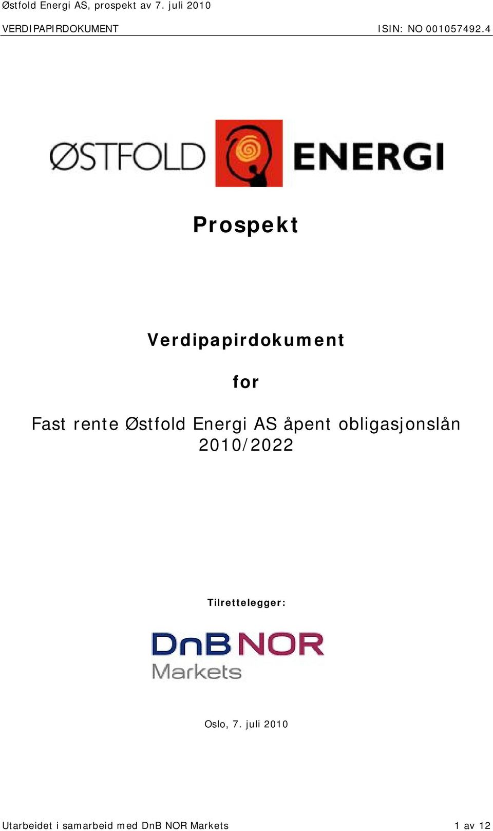 2010/2022 Tilrettelegger: Oslo, 7.